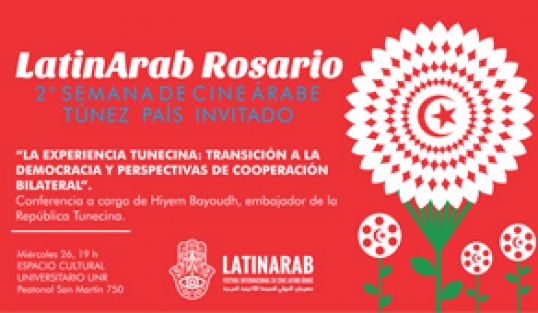 Túnez, es el &quot;país invitado&quot; en LatinArab Rosario 2016